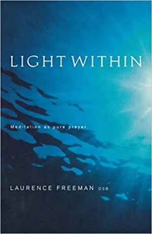 Freeman, Laurence: Light Within
