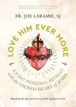 Laramie, Joe:  Love Him Ever More