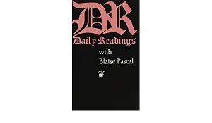 Pascal, Blaise: Daily Readings with Blaise Pascal