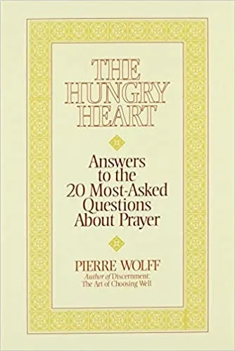 Wolff, Pierre: The Hungry Heart